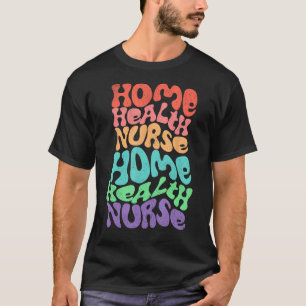 Camiseta Enfermeiro de Saúde Doméstico Substituição de Groo