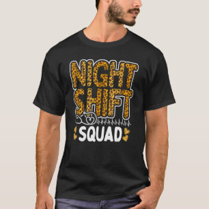 Camiseta Enfermeiro de Turno Noturno Leopard Esquadrão de E
