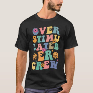 Camiseta Enfermeiro ER Overstimulado ER Crew Hippie Floral