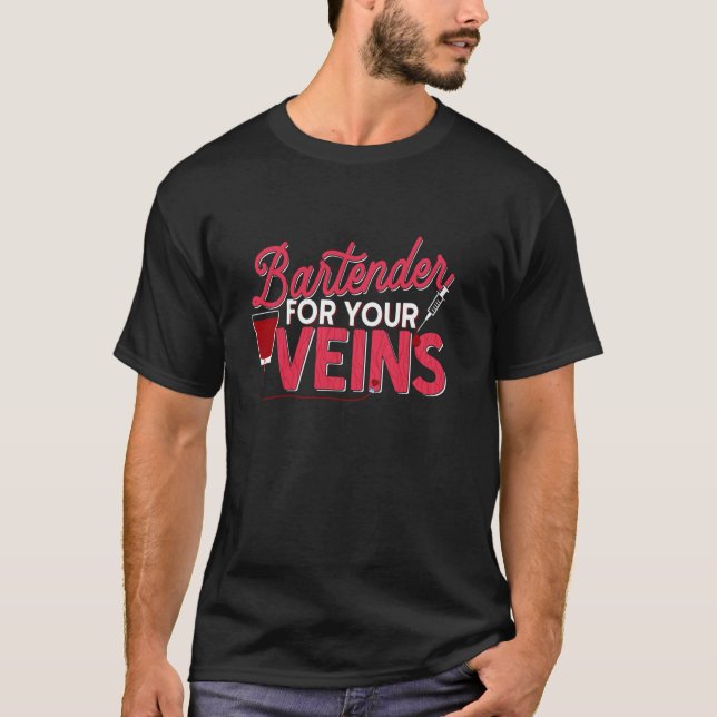 Camiseta Enfermeiro Para Perfusão Bartender Para As Vinhas  (Frente)