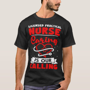 Camiseta Enfermeiro Prático Licenciado Cuidar é Nossa Vocaç