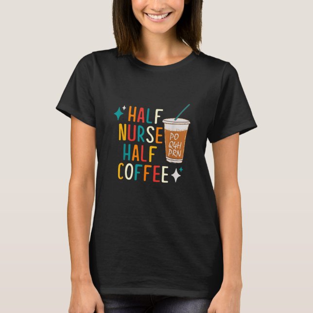 Camiseta Enfermeiro Presente de Café Humor na Semana da Enf (Frente)