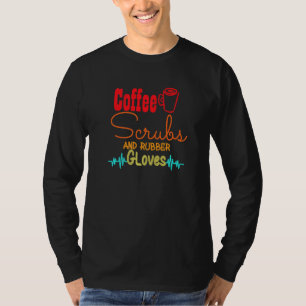 Camiseta Enfermeiros De Café E Luvas De Borracha Enfermeira