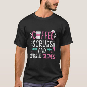 Camiseta Enfermeiros De Café E Luvas De Borracha Enfermeiro