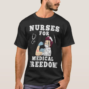Camiseta Enfermeiros Para Liberdade Médica Param O Mandato