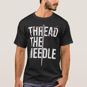 Camiseta Enfiar Linha na Agulha - Enfiar Agulha - Ferrament