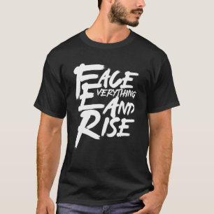 Camiseta Enfrentar Tudo e Aumentar a Ilustração Desenho Grá