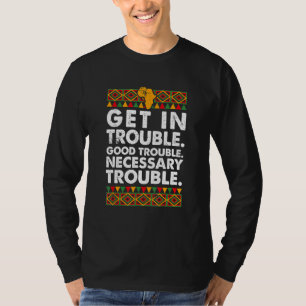 Camiseta Enfrentem os problemas necessários e orgulhosos Me