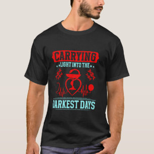 Camiseta Enfuzando Luz nos Dias Mais Sombrios Enfermeira de