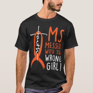 Camiseta Enganada Com A Menina Errada Esclerose Múltipla Po