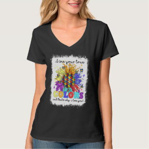 Camiseta Enganado Vejo Suas Verdadeiras Cores De Girassol A