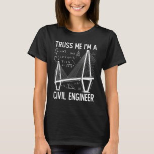 Camiseta Engenharia de Construção Treliça Eu Sou um Engenhe