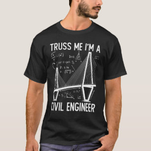 Camiseta Engenharia de Construção Treliça Eu Sou um Engenhe