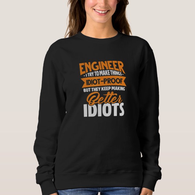 Camiseta Engenharia De engenheiros Eu Tento Fazer Coisas Id (Frente)