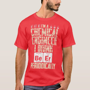 Camiseta Engenharia de Engenheiros Químicos Periodicamente 