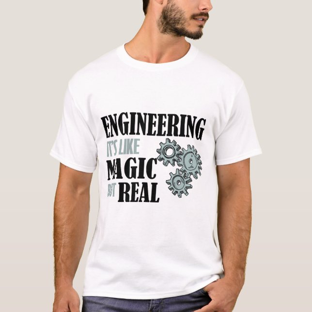 Camiseta Engenharia - É como Magia, mas Real (Frente)