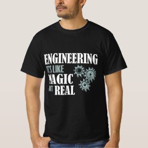 Camiseta Engenharia - É como Magia, mas Real