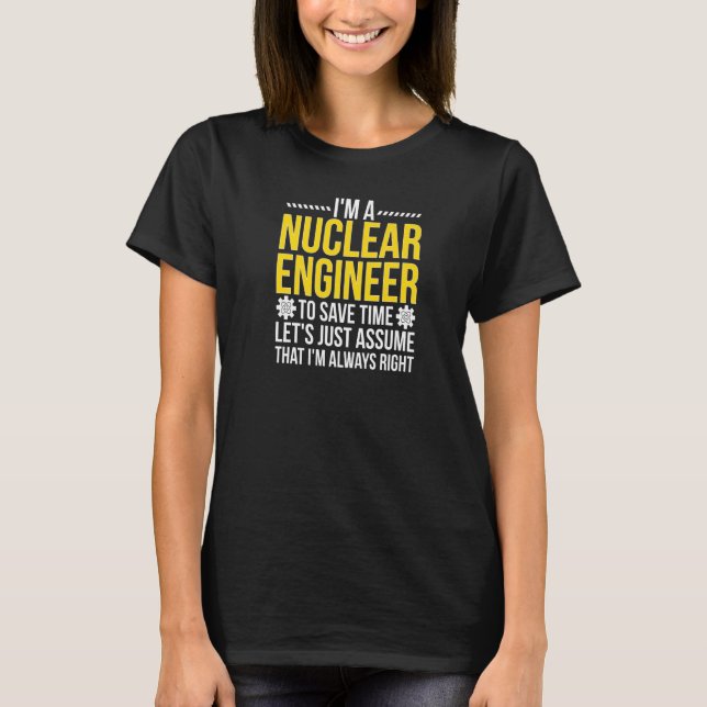 Camiseta Engenharia Nuclear Engenheiro Sempre Certa (Frente)