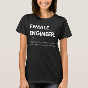 Camiseta Engenheira Feminina Alguém Que Resolve Problemas E