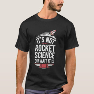 Camiseta Engenheiro Aeroespacial Ciência de Foguetes Tecnol