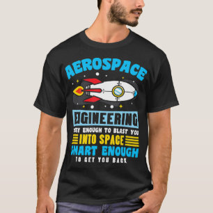 Camiseta Engenheiro aeroespacial doido o suficiente para te