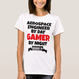 Camiseta Engenheiro Aeroespacial por Day Gamer pela Noite