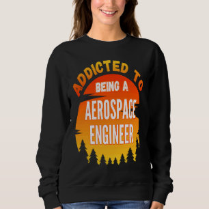 Camiseta Engenheiro aeroespacial viciado em Engenheiro aero