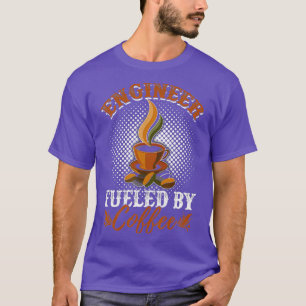 Camiseta Engenheiro Alimentado Por Café Pura Ideia De Decaf