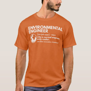 Camiseta Engenheiro Ambiental CMAtst Definição Engraçado En