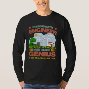Camiseta Engenheiro Ambiental fazendo múltiplas tarefas lou