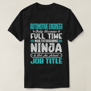 Camiseta Engenheiro Automotivo Multitarefa Habilidades Engr