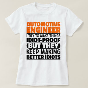 Camiseta Engenheiro Automóvel Eu Tento Engraçado