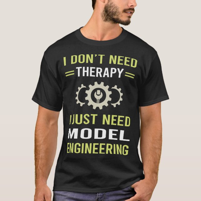 Camiseta Engenheiro de Engenharia de Modelo de Terapia (Frente)