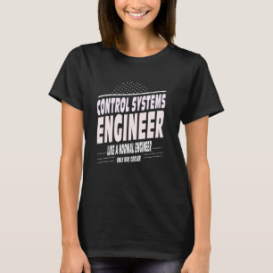 Camiseta Engenheiro de Sistemas de Controle de Resfriador