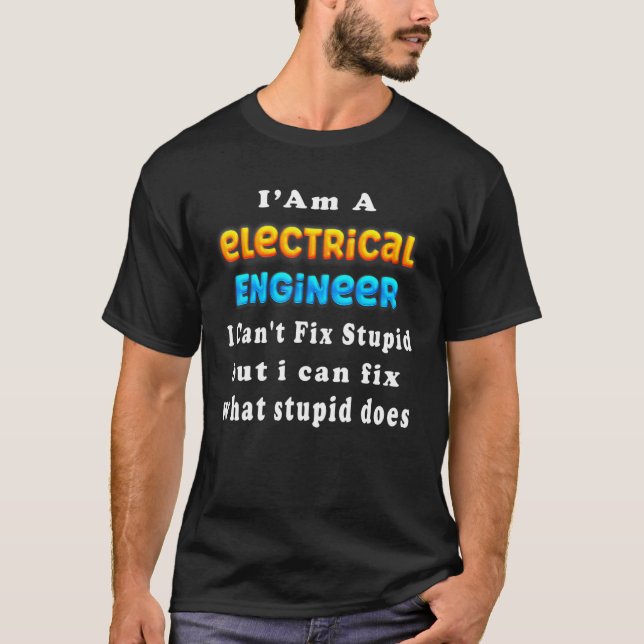 Camiseta Engenheiro elétrico que não consigo consertar enge (Frente)