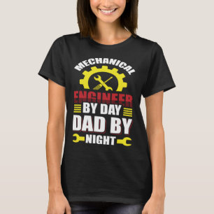 Camiseta Engenheiro mecânico por Pai do dia pela noite