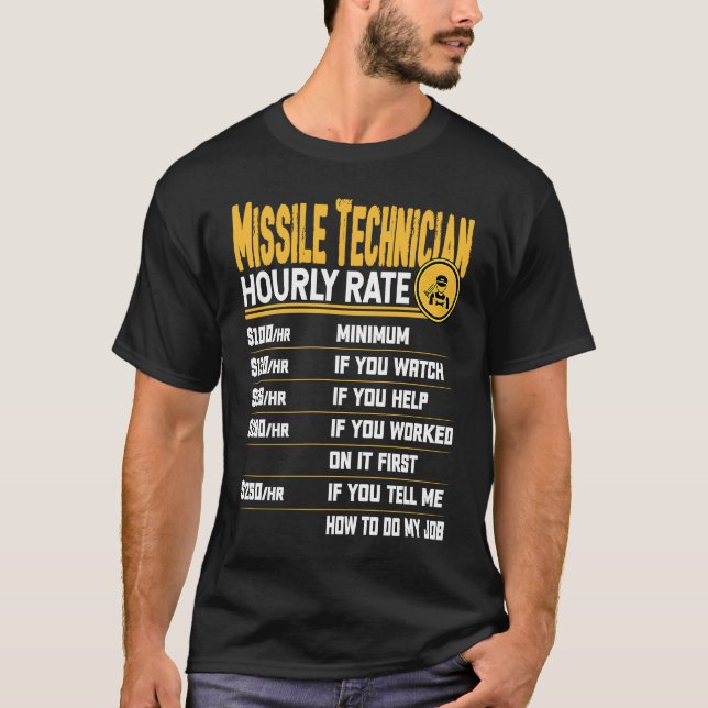 Camiseta Engenheiro Míssil de Taxa Horária do Técnico de Mí (Frente)