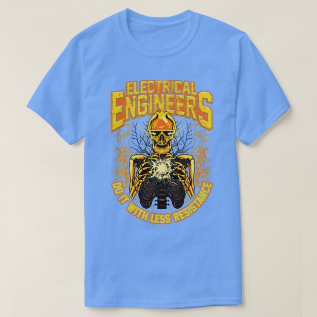 Camiseta Engenheiros Elétricos Fazem Isso Com Menos Resistê (Frente do Design)