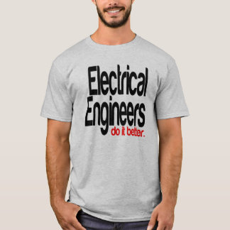 Camiseta Engenheiros Elétricos fazem melhor