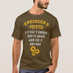 Camiseta Engenheiros Motto Math Science Engineering Gift
