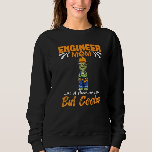 Camiseta Engineer Mom Like A Regualr Mom But Cooler Premium (Frente)