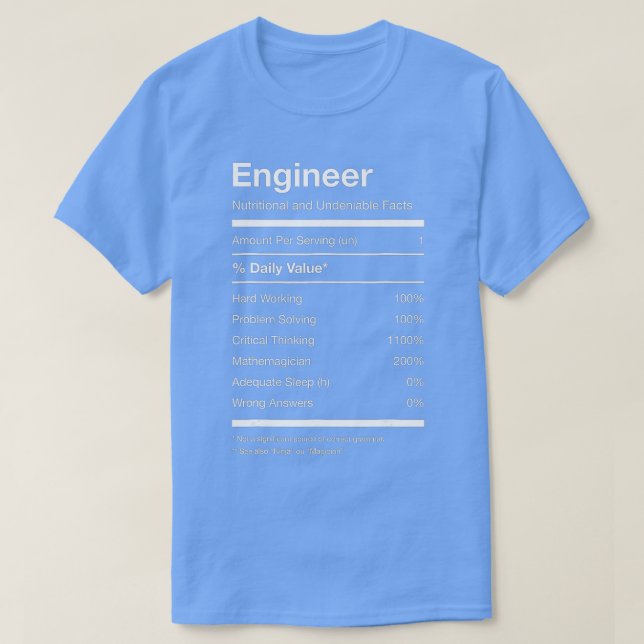 Camiseta Engineer Nutrition Nutritional Facts Funny  (Frente do Design)