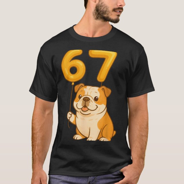 Camiseta English Bulldog Dog Funny 67 Meme Six Seven Balloo (Frente)