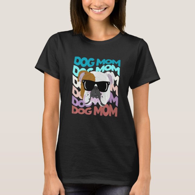 Camiseta English Bulldog Mom  Cool Retro Dog Mom (Frente)