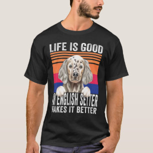 Camiseta English Setters Tornam Sua Vida Boa Vintage