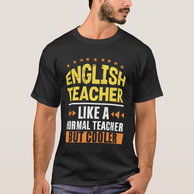Camiseta English Teacher Like a Normal Teacher But Cooler G (Frente)