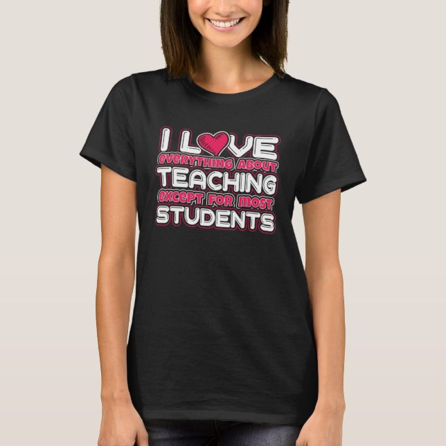 Camiseta English Teacher Quote I Love Everything About Teac (Frente)