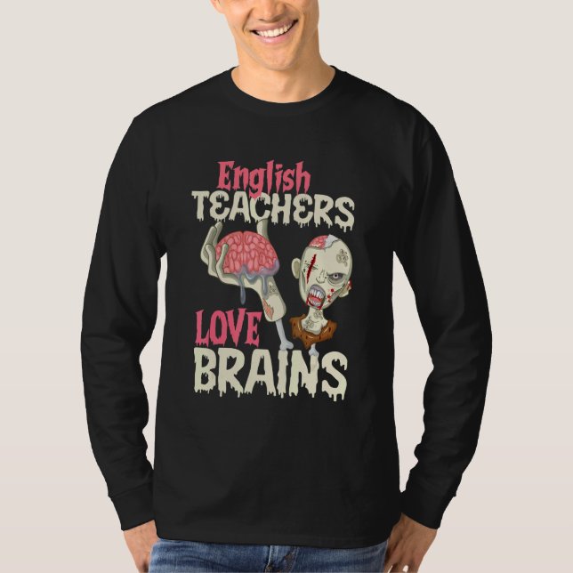 Camiseta English Teachers Love Brains Halloween (Frente)