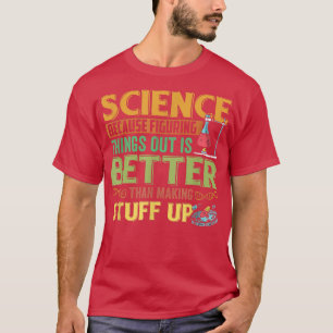 Camiseta Engraçada Ciência Sucesso Química Nerd de Motivaçã
