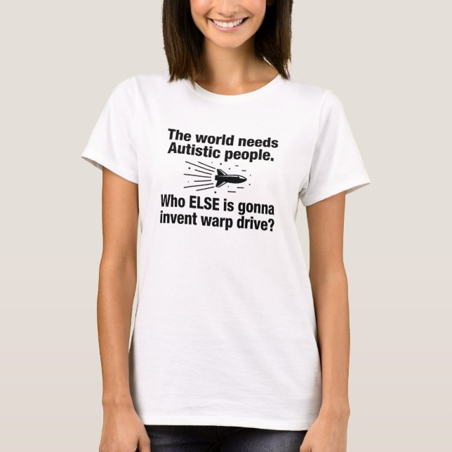 Camiseta engraçada com citação de Autismo Star Tre (Frente)
